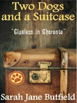 cover image of Two Dogs and a Suitcase